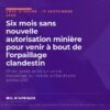 Six mois sans nouvelle autorisation minière pour venir à bout de l'orpaillage clandestin