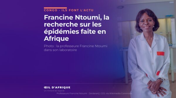 Francine Ntoumi, la recherche sur les épidémies faite en Afrique