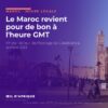 La tour de l'horloge à l'entrée de l'ancienne médina de Casablanca, vue de la place des Nations unies, pour illustrer le retour définitif du Maroc à l'heure GMT