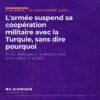 L'armée suspend sa coopération militaire avec la Turquie, sans dire pourquoi