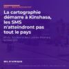 Boulevard des Huileries à Kinshasa, habitations et panneau publicitaire pour des SMS, là où débute la cartographie du recensement en RDC