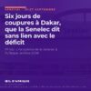 Six jours de coupures à Dakar, que la Senelec dit sans lien avec le déficit