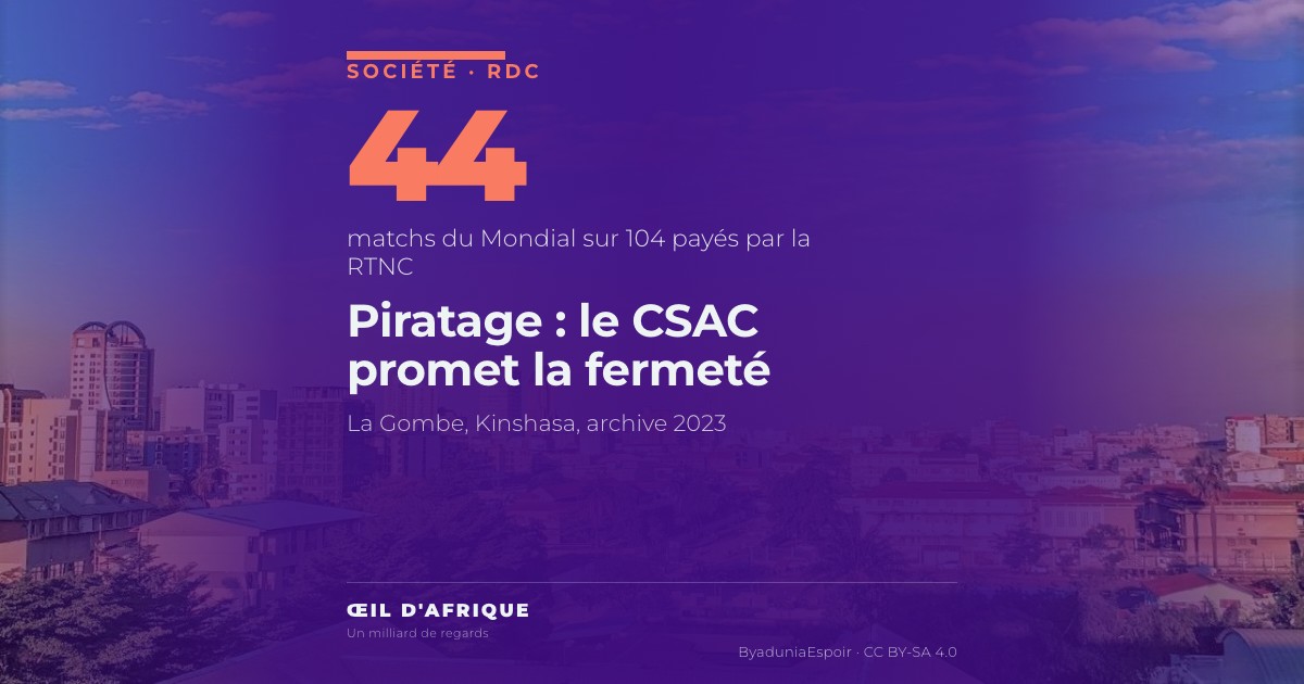 Vue de la Gombe, à Kinshasa, où siège le CSAC qui promet des sanctions contre le piratage des matchs de football