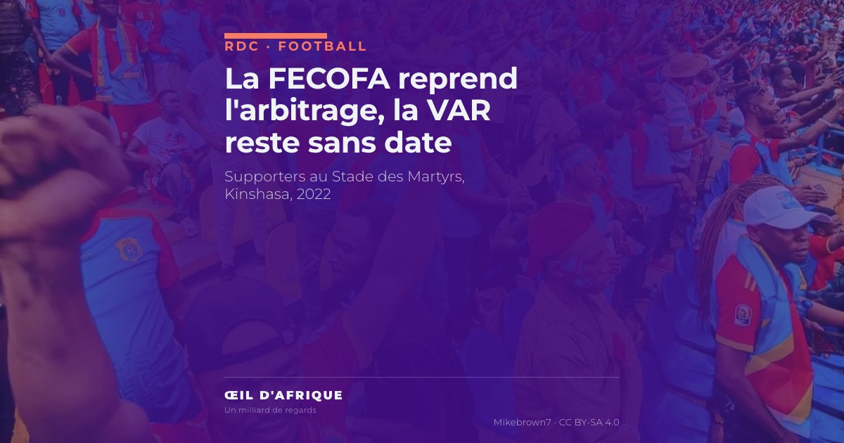 Supporters congolais en tribune au Stade des Martyrs de Kinshasa, illustration de l'article sur la VAR en Linafoot